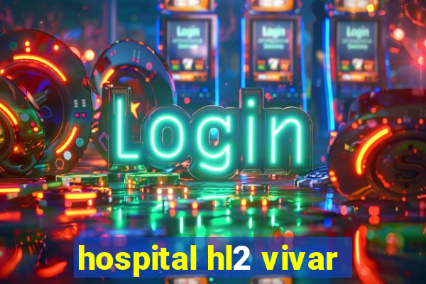 hospital hl2 vivar